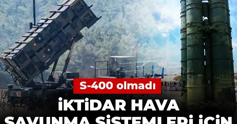 S 400 olmadı iktidar hava savunma sistemleri için rotayı İtalya ya çevirdi!