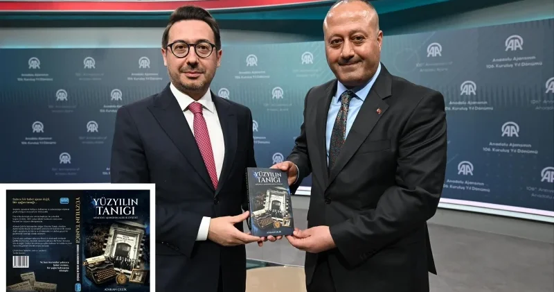 Anadolu Ajansı’nın asırlık öyküsü kitaplaştı: Yüzyılın Tanığı Aktüel Haberleri
