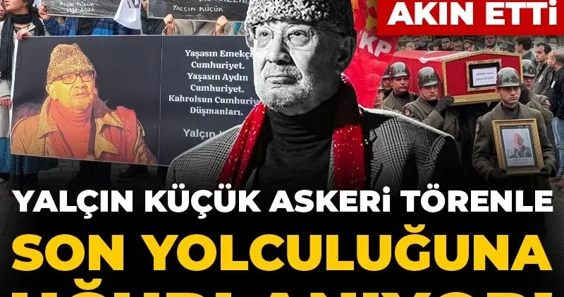 Yalçın Küçük askeri törenle son yolculuğuna uğurlanıyor! Binlerce kişi cenazesine akın etti