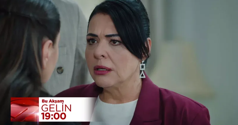 Gelin dizisinde Esma konağa geliyor! Gerçekler açığa mı çıkıyor?