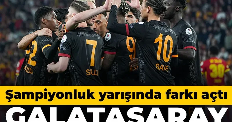 Galatasaray İzmir de hata yapmadı: Şampiyonluk yarışında farkı açtı