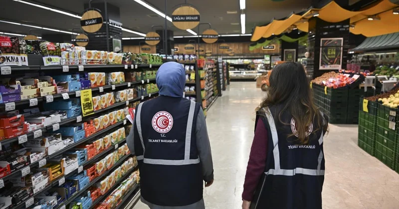 Ticaret Bakanlığından zincir marketlere fiyat incelemesi
