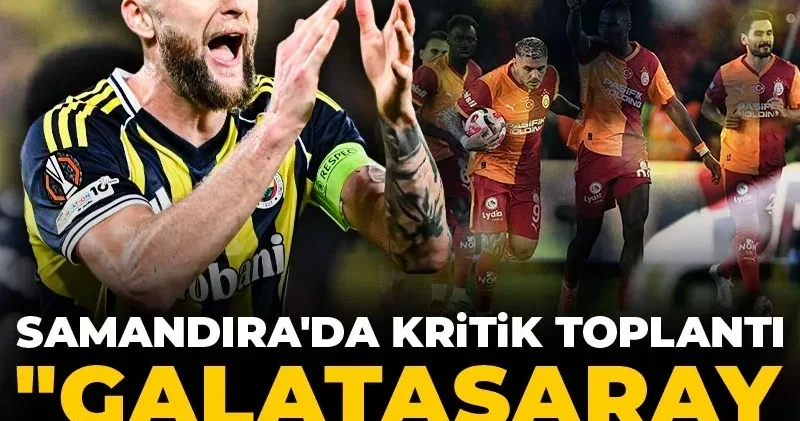 Samandıra da kritik toplantı: Galatasaray puan kaybedecek