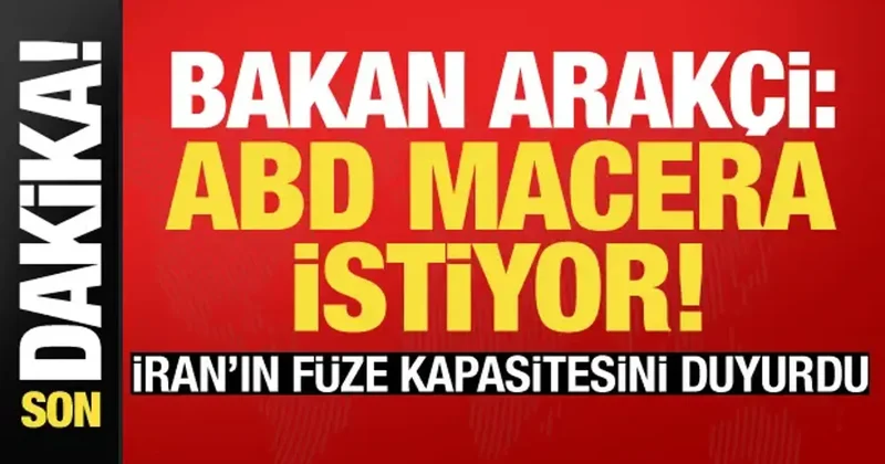 Arakçi den son dakika açıklama: ABD macera istiyor!