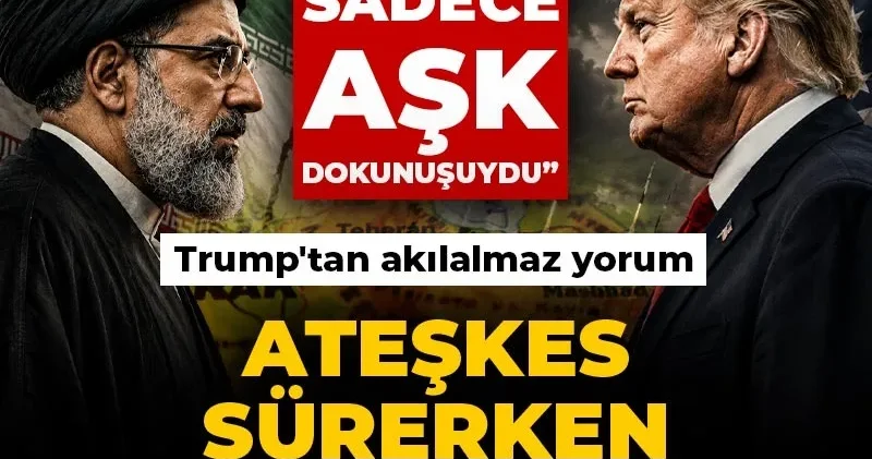 Ateşkes sürerken bombalar yağdı! Trump tan akılalmaz yorum: Bunlar sadece aşk dokunuşuydu