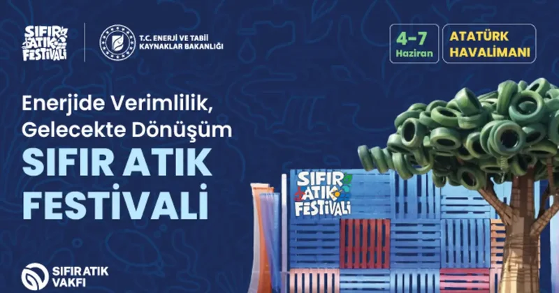 4 7 Haziran da Sıfır Atık Festivali düzenlenecek! Emine Erdoğan dan katılım çağrısı