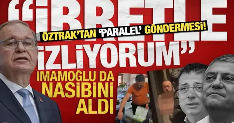 CHP li Öztrak tan Özgür Özel cephesine sert çıkış: Meclis te paralel genel merkez kuruldu