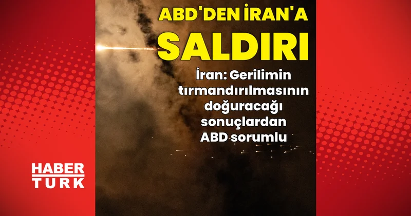 İran dan ABD ye uyarı: Gerilimin tırmandırılmasının doğuracağı sonuçlardan ABD sorumlu Dış Haberler