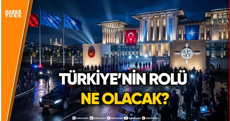Ankara da NATO Zirvesi Başladı: Liderler Beştepe de!