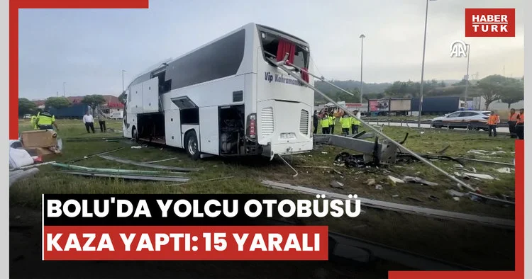 Anadolu Otoyolunun Bolu kesiminde kaza yapan yolcu otobüsündeki 15 kişi yaralandı