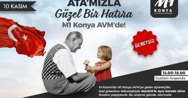 M1 Konya AVM de 10 Kasım a özel dijital hatıra etkinliği Konya Haberleri