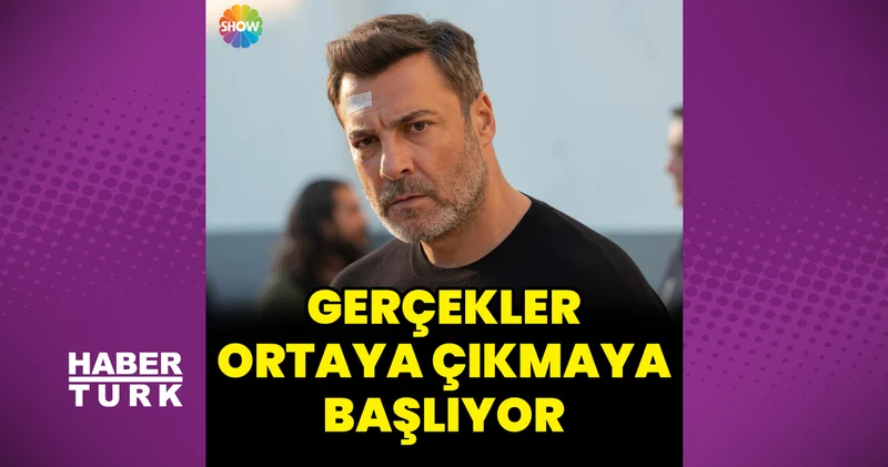 Kızılcık Şerbeti nde gerçekler ortaya çıkmaya başlıyor Magazin haberleri