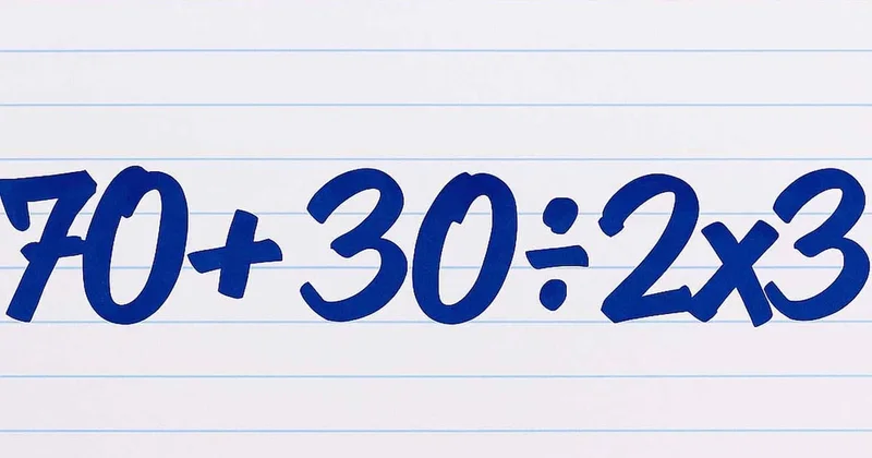 Basit bir matematik sorusu sosyal medyayı ikiye böldü: 70 + 30 ÷ 2 x 3 kaç eder? Sözcü Gazetesi