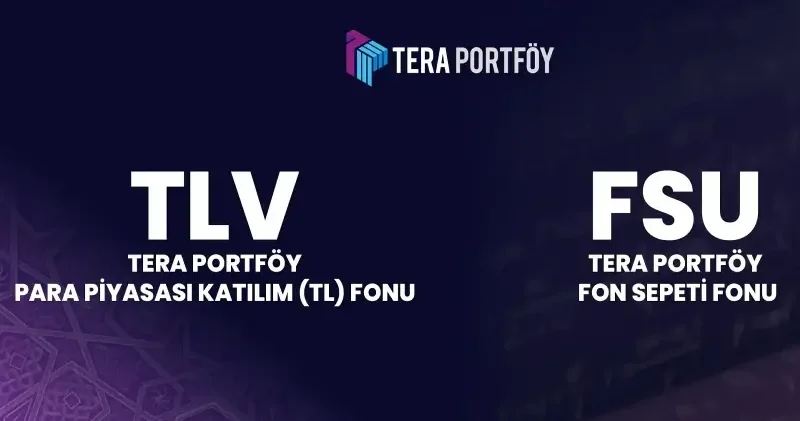 Tera Portföy ürün yelpazesini yeni fonlarla güçlendirdi Ekonomi Haberleri
