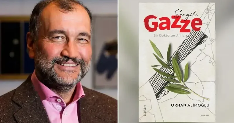 Murat Ülker yazdı: Sevgili Gazze bir doktorun anıları Hayat Haberleri