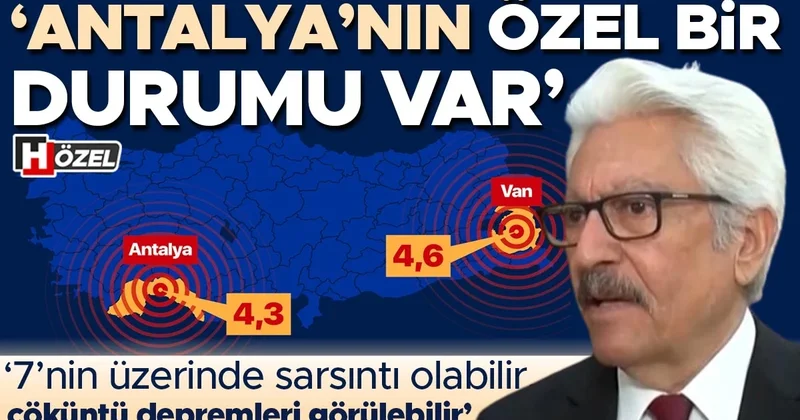 İki şehir sallandı: ‘Antalya’nın özel bir durumu var’, ‘7’nin üzerinde sarsıntı olabilir, çöküntü depremleri görülebilir’