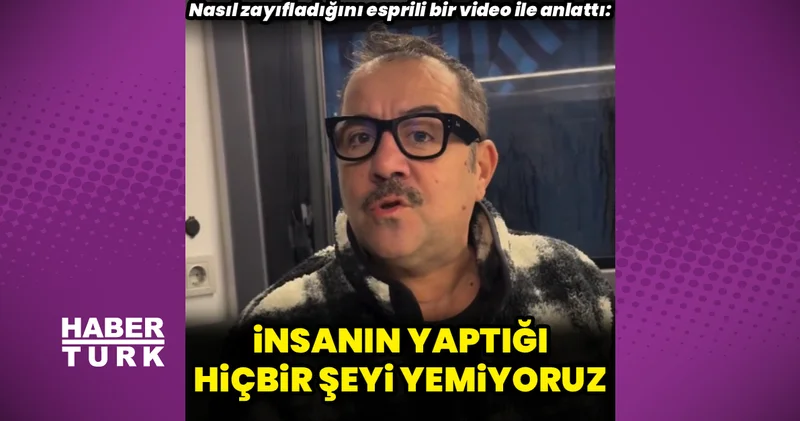 30 kilo veren Ata Demirer: İnsanın yaptığı hiçbir şeyi yemiyoruz