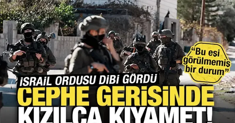 İsrail ordusu dibi gördü: Cephe gerisinde kızılca kıyamet! Bu eşi görülmemiş bir durum