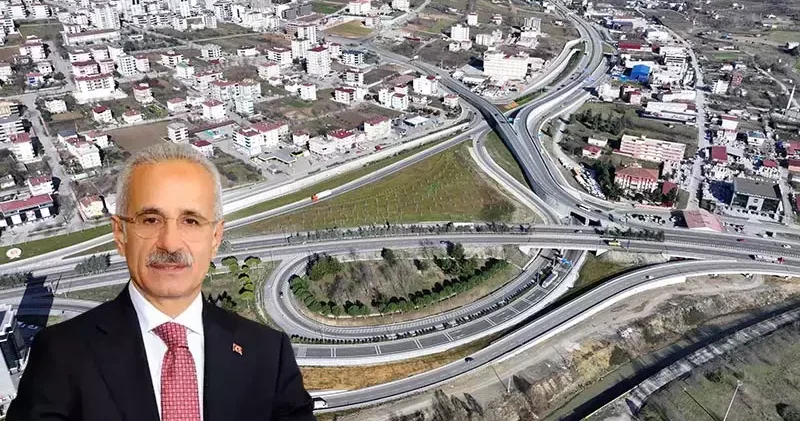 Bakan Uraloğlu, Samsun da kavşak açılışına katılacak