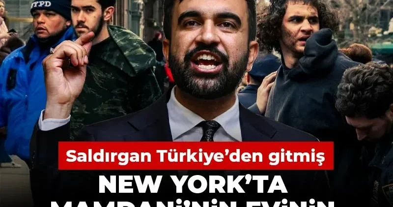 New York’ta Mamdani’nin evinin önünde patlayıcı alarmı: Saldırgan Türkiye’den gitmiş