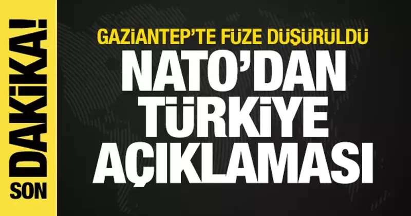 NATO dan Türkiye açıklaması! Gaziantep te İran füzesi düşürüldü