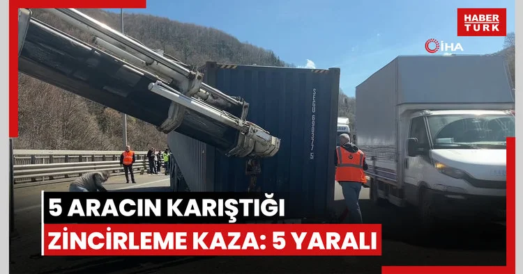TEM Otoyolu nda 5 aracın karıştığı zincirleme kaza: 5 yaralı