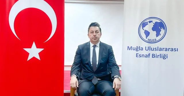 Muğla Uluslararası Esnaf Birliği Başkanlığı na Mehmet Ayyıldız seçildi Muğla Haberleri