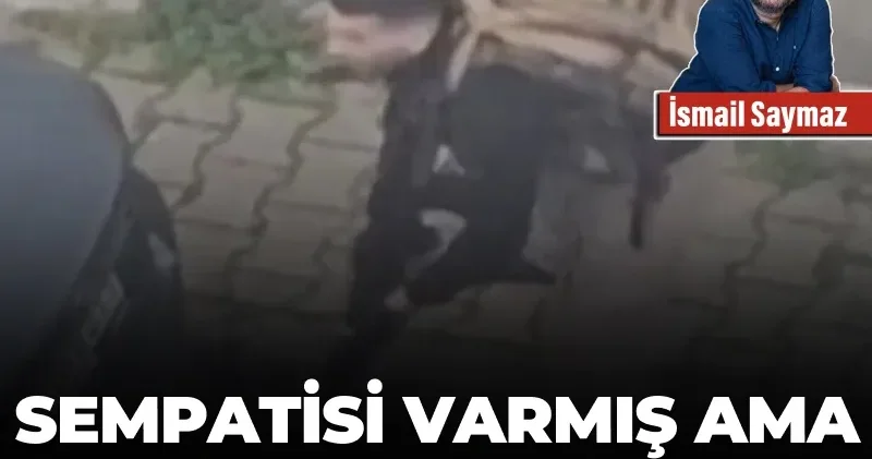 Sempatisi varmış ama üyeliğe delil yokmuş!