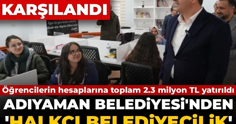 Adıyaman Belediyesi nden Halkçı belediyecilik örneği: 1603 öğrencisinin sınav ücreti karşılandı