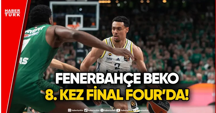 Euroleauge de Fenerbahçe Beko Final Four a Yükseldi