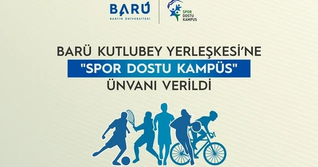 BARÜ Kutlubey Yerleşkesi ne Spor Dostu Kampüs ünvanı verildi Bartın Haberleri