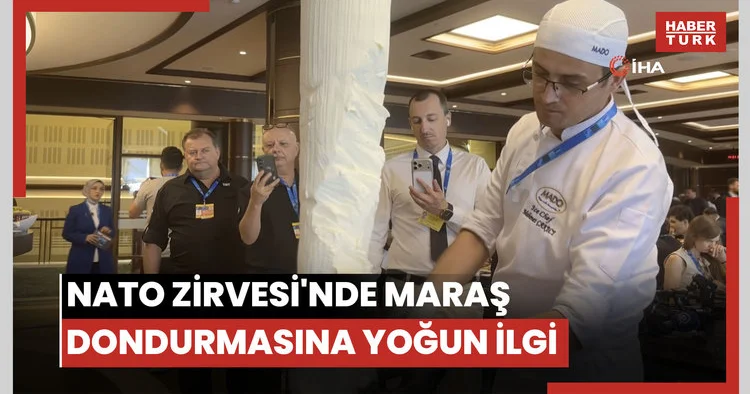 NATO Zirvesi nde Kahramanmaraş dövme dondurmasına yoğun ilgi