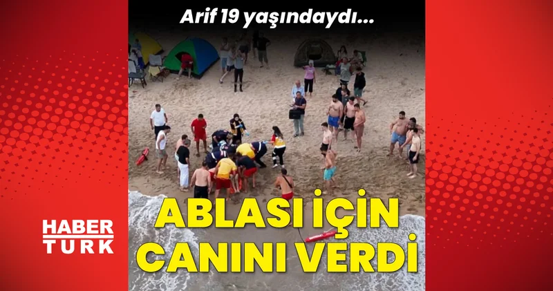 Son dakika haberleri: Kocaeli haberler Yasağa rağmen denize gitmişlerdi... Ablasını kurtarmaya çalışan Arif, kurtarılamadı Son dakika haberleri