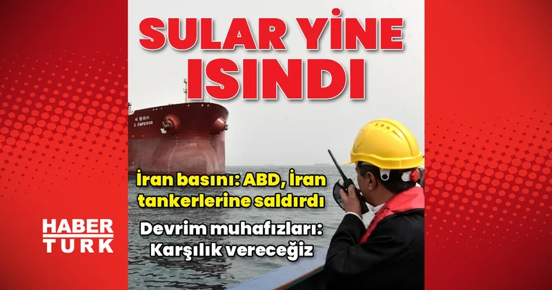 İran medyası: ABD Hark adasındaki petrol tankerlerine saldırdı Dış Haberler
