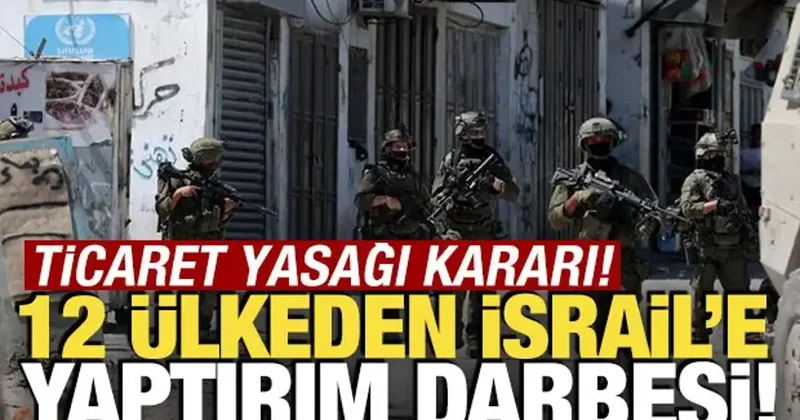 Son dakika... 11 AB ülkesi ve Kanada dan İsrail çağrısı! Ticaret yasaklanacak