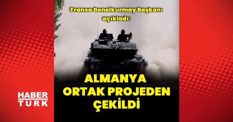 Almanya ortak tank projesinden çekildi Dış Haberler