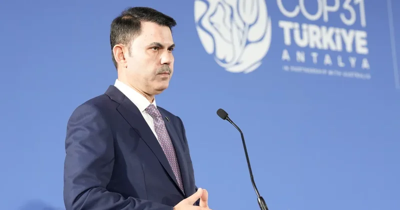 İklim finansmanı için 4 maddelik yol haritası: Bakan Kurum dan dünyaya net mesaj! Samimi değilseniz, rol yapmayın