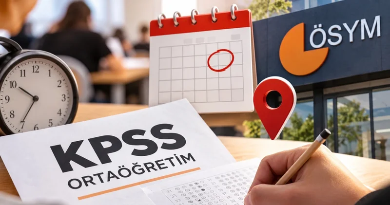 KPSS Ortaöğretim sınav yerleri açıklandı mı, ne zaman açıklanacak? ÖSYM takvimi ile 2026 KPSS Ortaöğretim (lise) sınavı ne zaman?