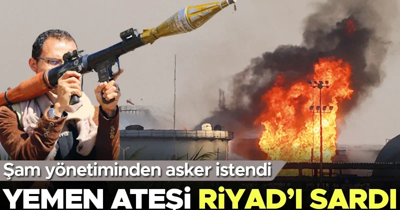 Yemen ateşi Riyad’ı sardı