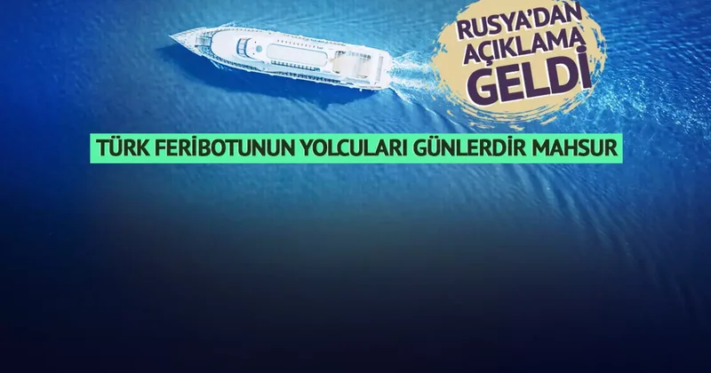 Türk feribotunun yolcuları mahsur kaldı! Yıllar sonra başlayan Trabzon Soçi seferinde kriz çıktı