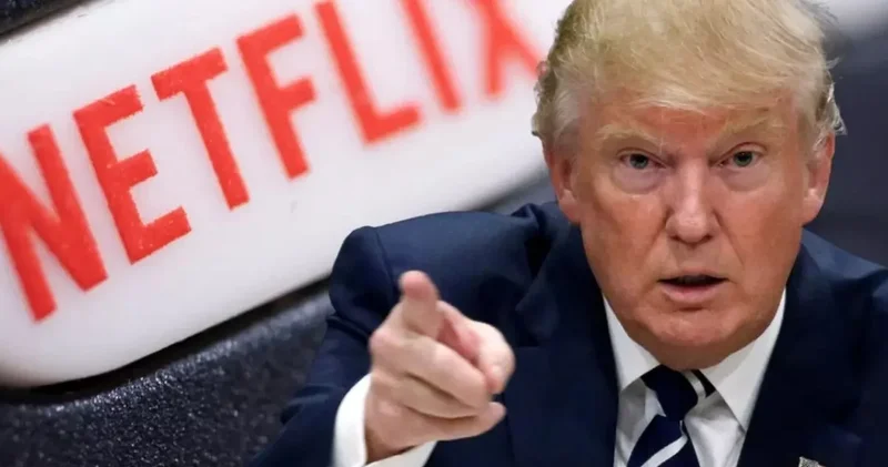 Trump tan Netflix açıklaması: Hiçbiri dostum değil
