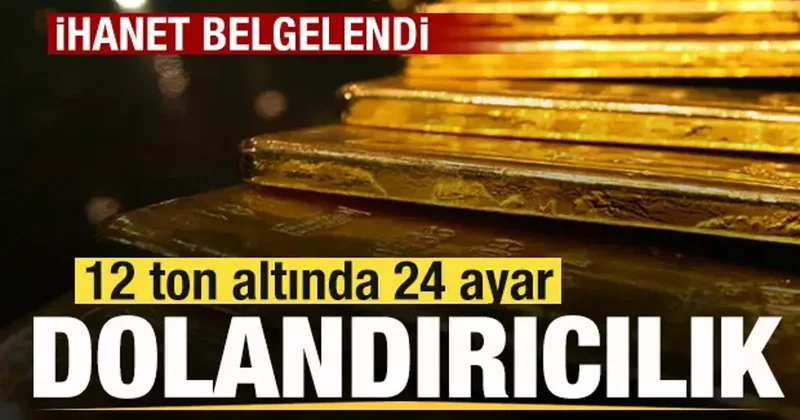 12 ton altında 24 ayar dolandırıcılık! Şoke edici bir gerçek deşifre edildi