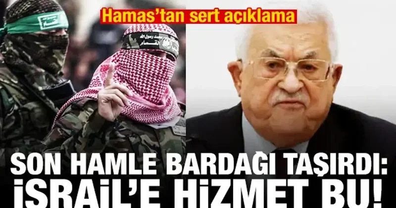 Hamas tan sert açıklama! Son hamle bardağı taşırdı: Yaptığınız İsrail e hizmet