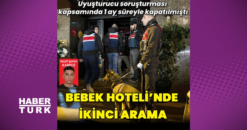 Bebek Hoteli nde ikinci arama Magazin haberleri