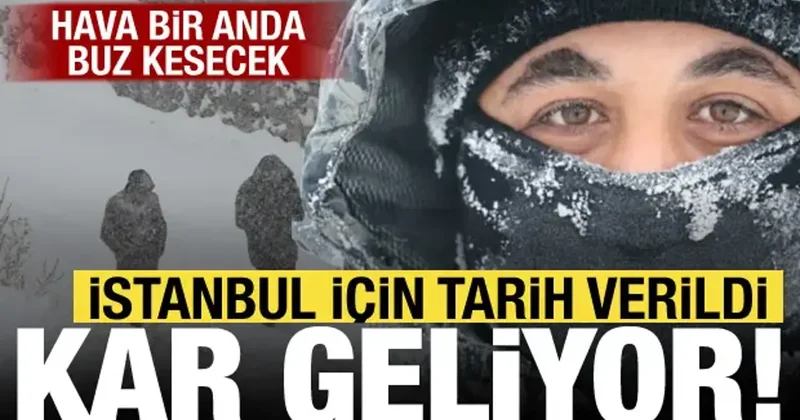 Hava buz kesecek! Kuvvetli kar ve sağanak geliyor: İstanbul için tarih verildi
