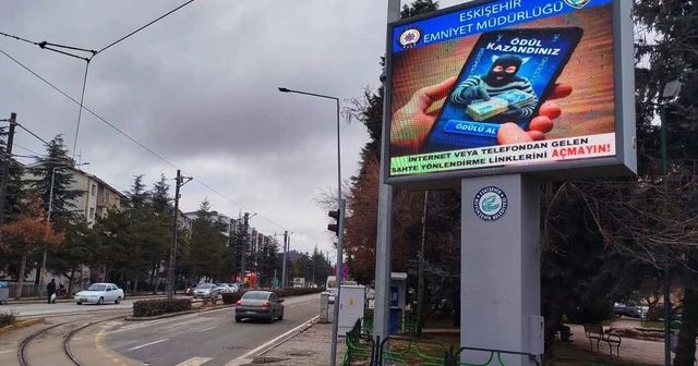 LED ekranlara hırsızlık ve dolandırıcılık uyarıları yansıtıldı Eskişehir Haberleri