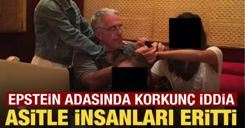 Epstein adasında korkunç iddia: Asitle insanları mı eritti?