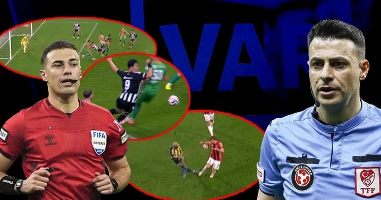 Süper Lig de 21. haftanın VAR kayıtları açıklandı! Fenerbahçe nin kazandığı penaltı, Beşiktaş ın golü...