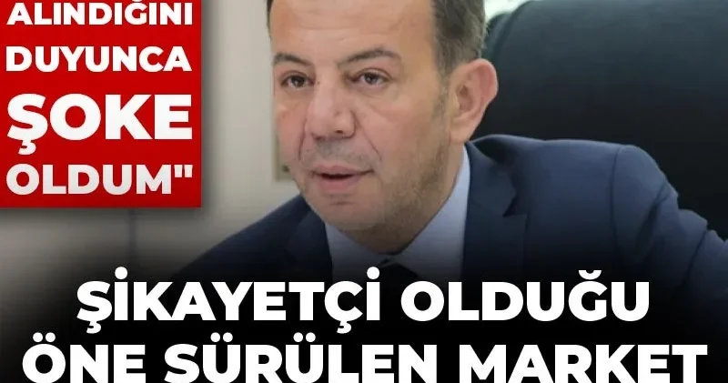 Tanju Özcan dan şikayetçi olduğu öne sürülen market yetkilisi konuştu: İçeri alındığını duyunca şoke oldum