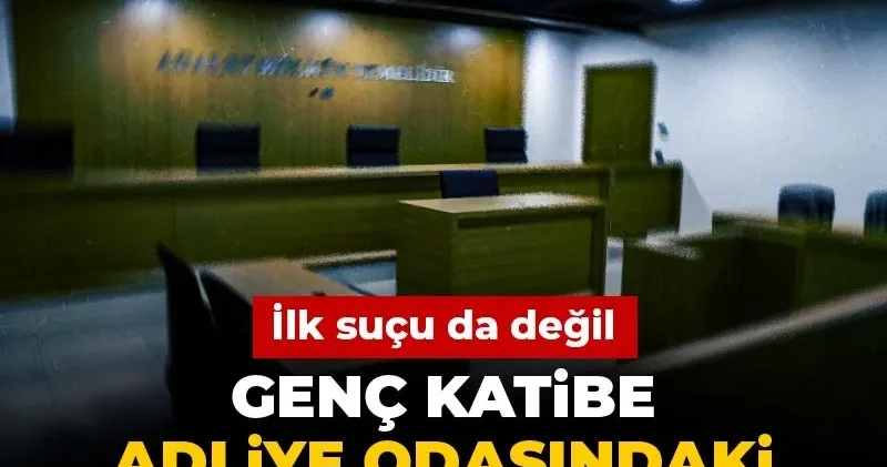 Genç katibe adliye odasındaki görüntüleriyle şantaj! İlk suçu da değil